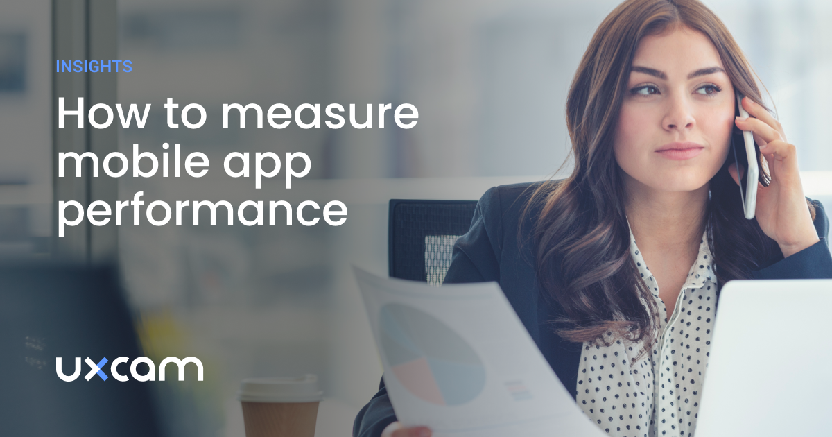 Mastering Mobile App Performance Measurement in 2025